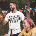 Warning Dad Jokes Ahead - Adult Tee